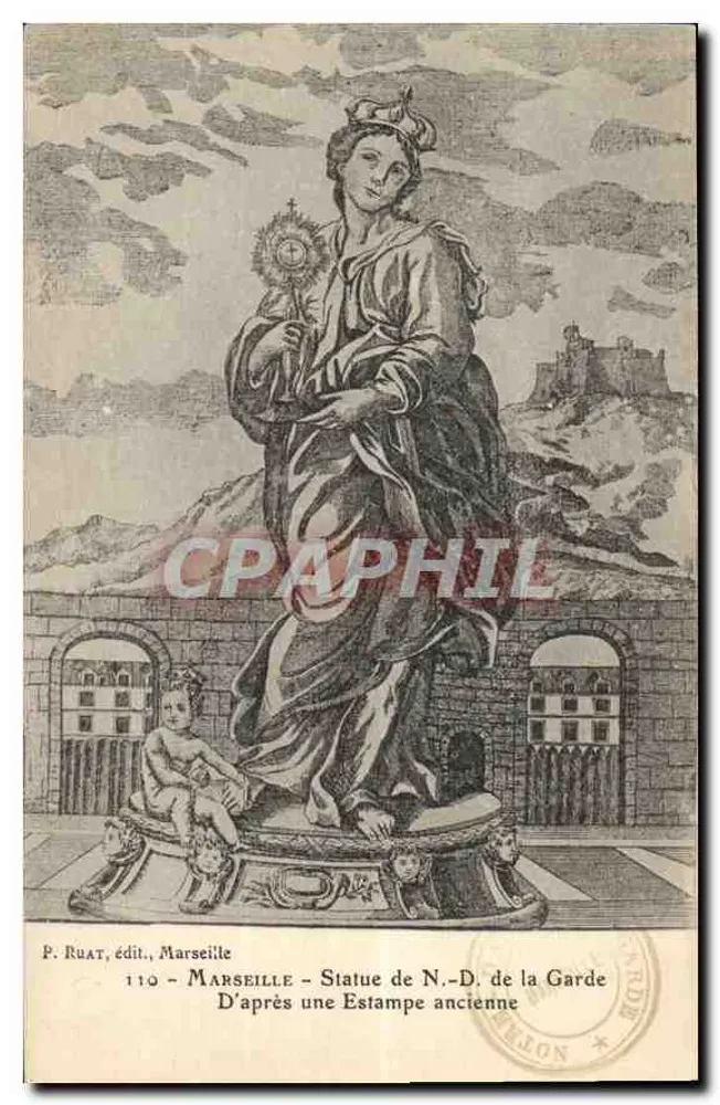 Marseille — Statue der Jungfrau der Garde — P. Ruat, Verlag, Marseille - Vorderseite