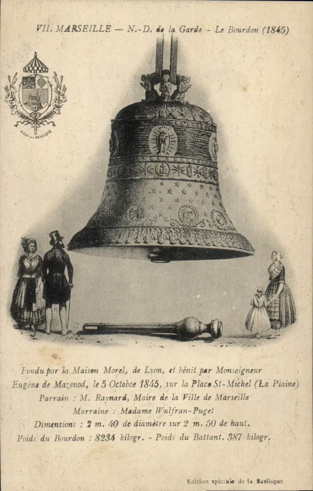 Marseille — N.-D. de la Garde — Le Bourdon (1845) — Edição especial da Basílica - Frente