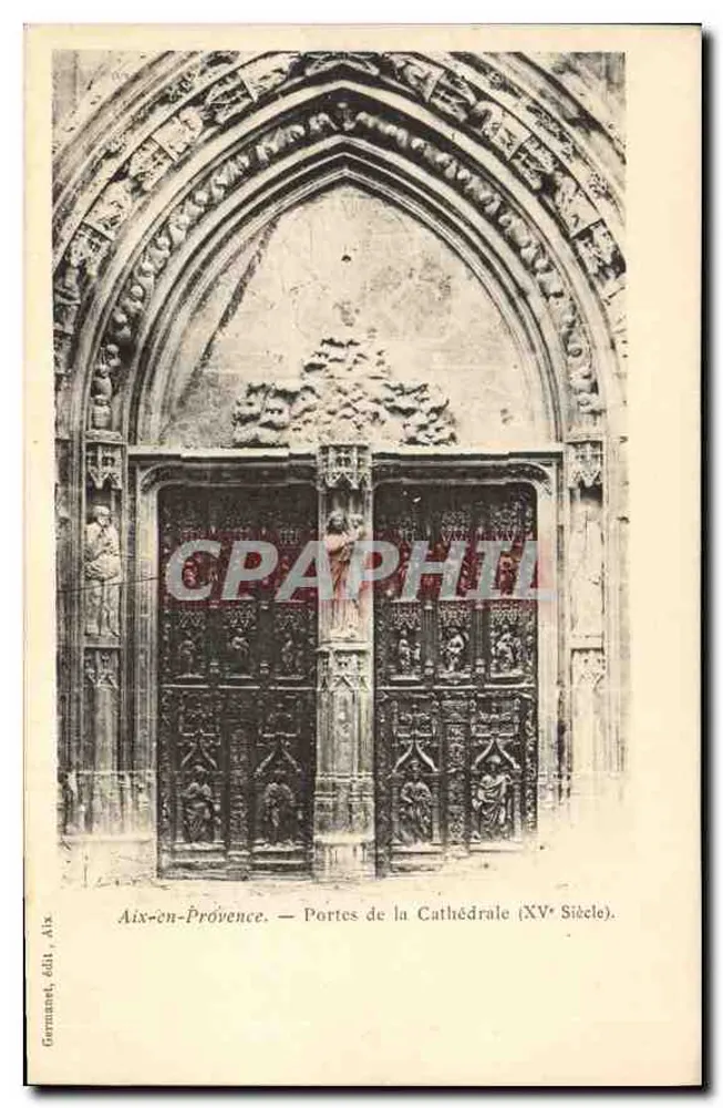 Aix-en-Provence — Tore der Kathedrale (15. Jahrhundert) — Germannet, Verlag Aix - Vorderseite