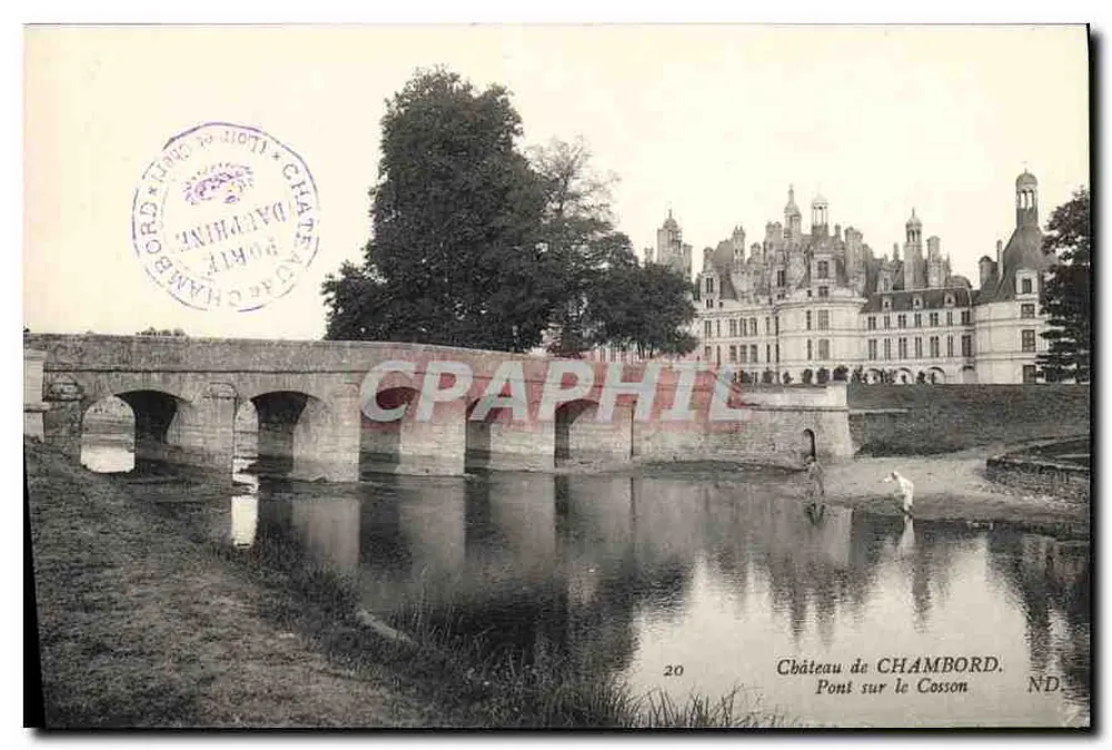 Castelo de CHAMBORD — Ponte sobre o Cosson — editor ND, n° 20 - Frente