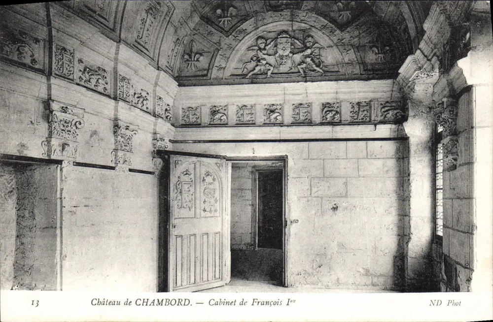 Schloss CHAMBORD — Cabinet von François I — ND Phot - Vorderseite
