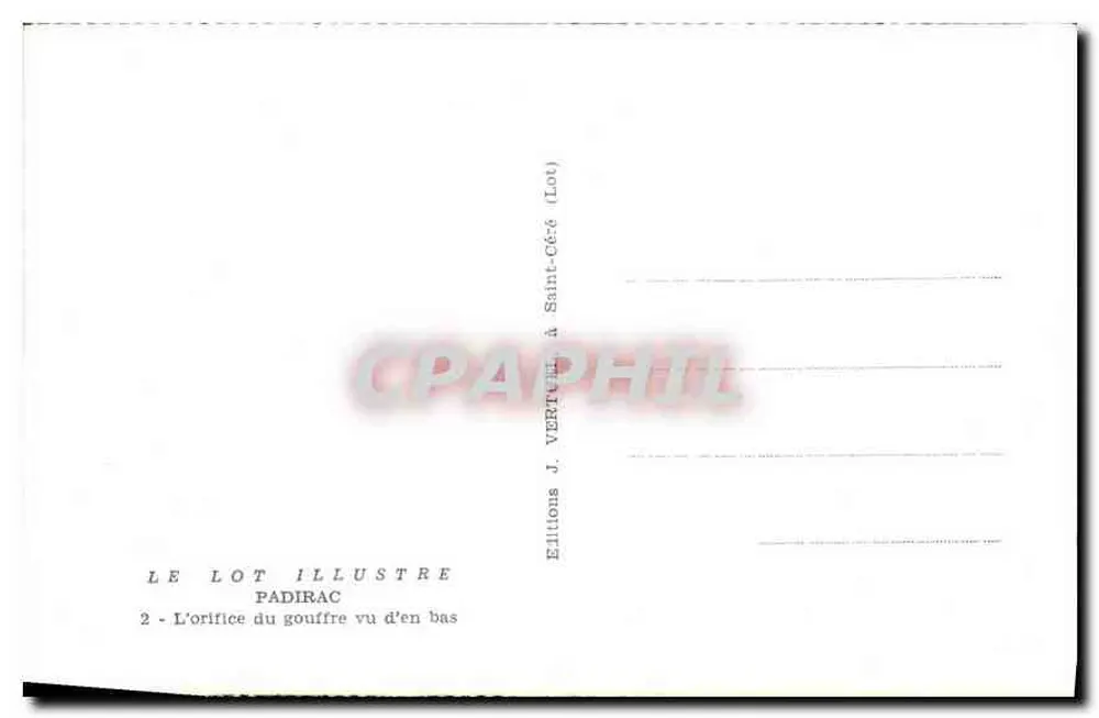 A abertura da caverna vista de baixo — Edições J. Vertuillet, Lot - Verso