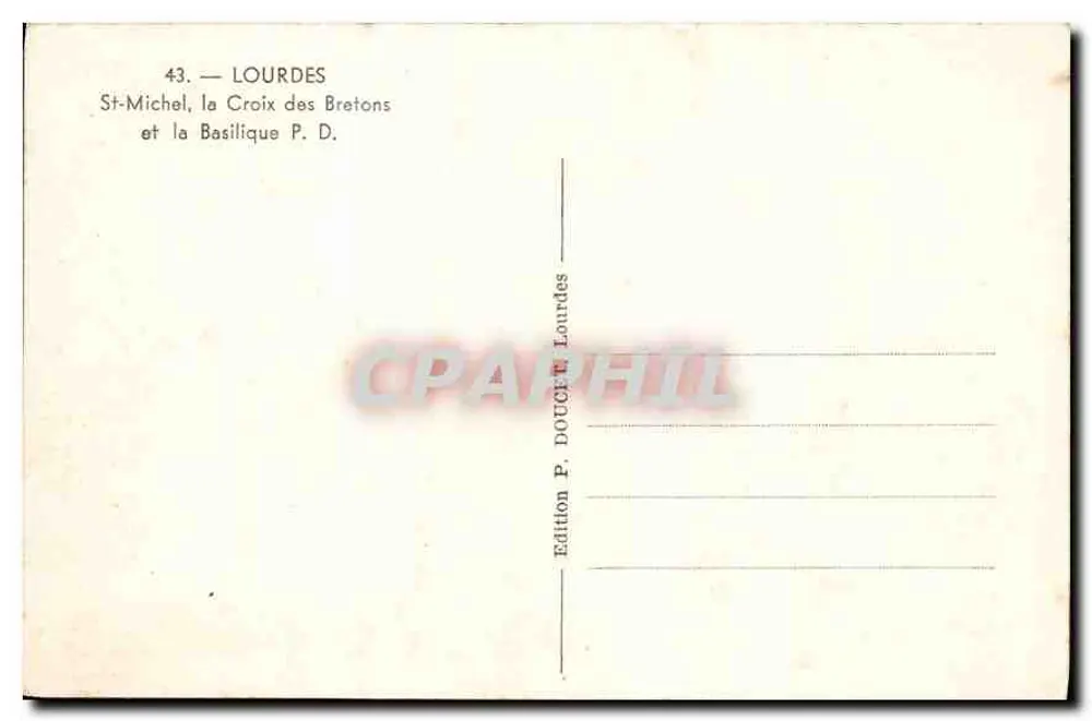 Lourdes — St. Michael, die Kreuz der Bretonen und die Basilika P.D. - Rückseite