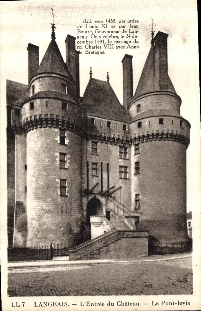 Langeais — Der Eingang zum Schloss — Die Zugbrücke — LL 7 - Vorderseite