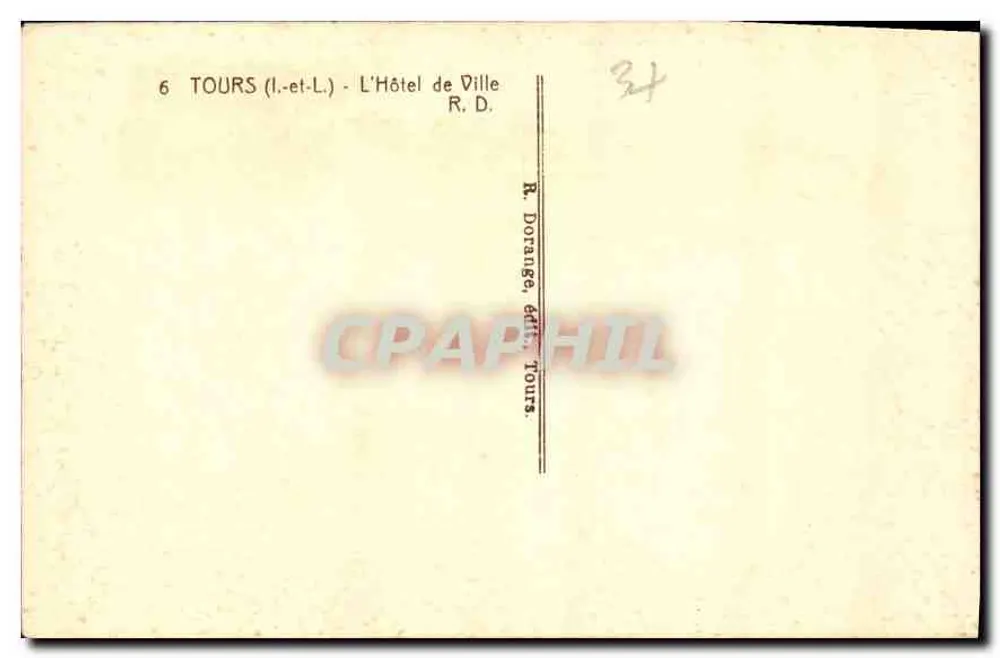 Tours (Loire-et-Loire) — Het Stadhuis — R. Dorange, uitg. Tours, n°6 - Achterkant