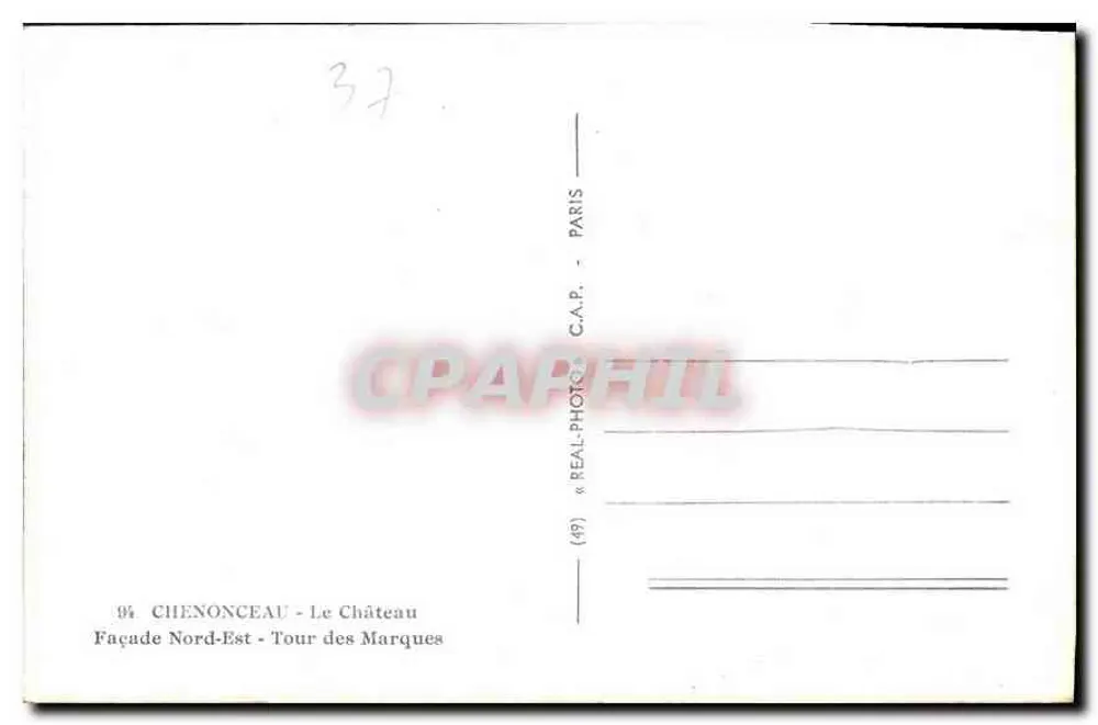Chenonceau — Nordosten-Fassade und Turm der Marques — C.A.P. Paris - Rückseite