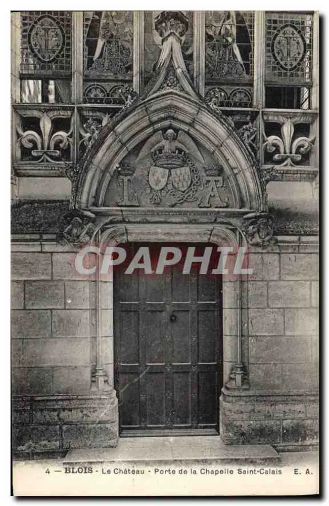 Blois - Das Schloss - Tür der Kapelle Saint-Calais — E. A. - Vorderseite