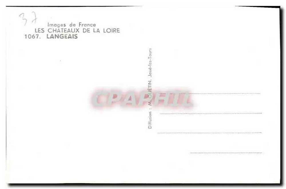 Castelo de Langeais — Os Castelos do Loire — Editor: Images de France, n° 1067 - Verso