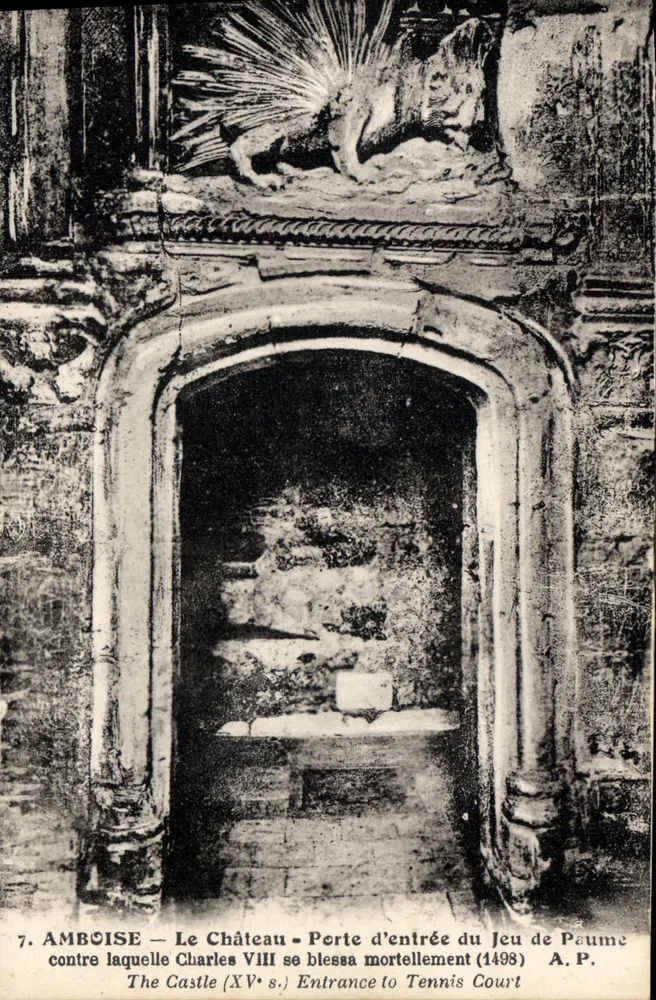 Amboise — Das Schloss - Eingangstor des Jeu de Paume (15. Jahrhundert) - Vorderseite