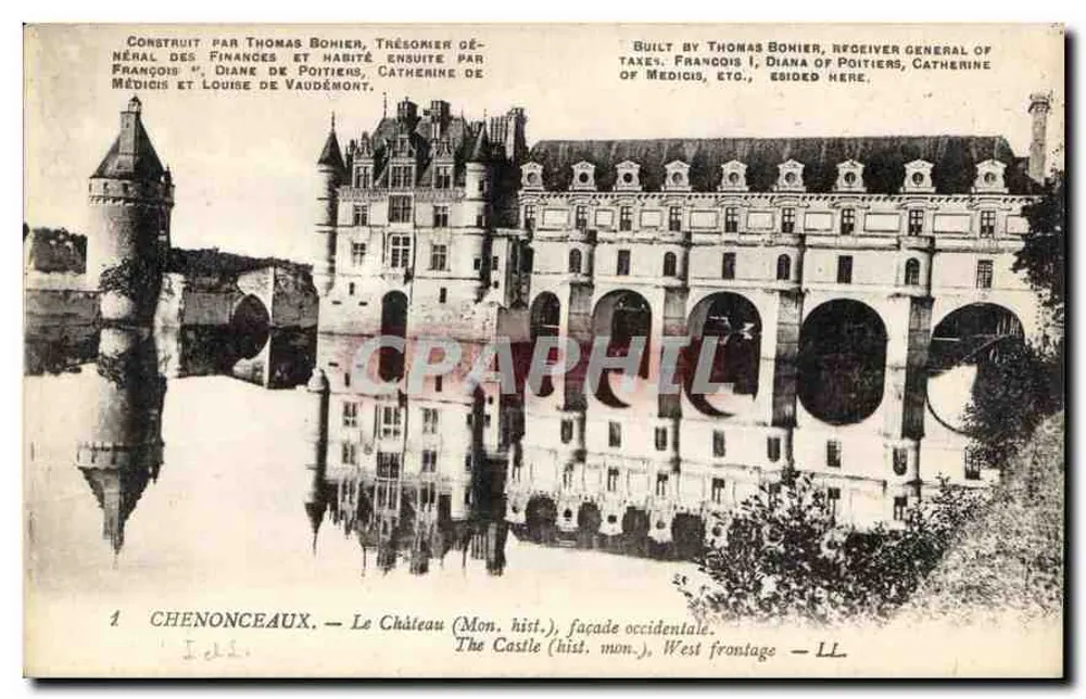 Chenonceaux — O Castelo (Mon. hist.), fachada ocidental — LL - Frente