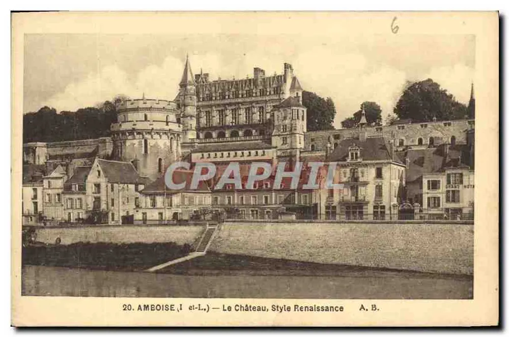 Amboise — O Castelo, Estilo Renascentista — A. B. - Frente