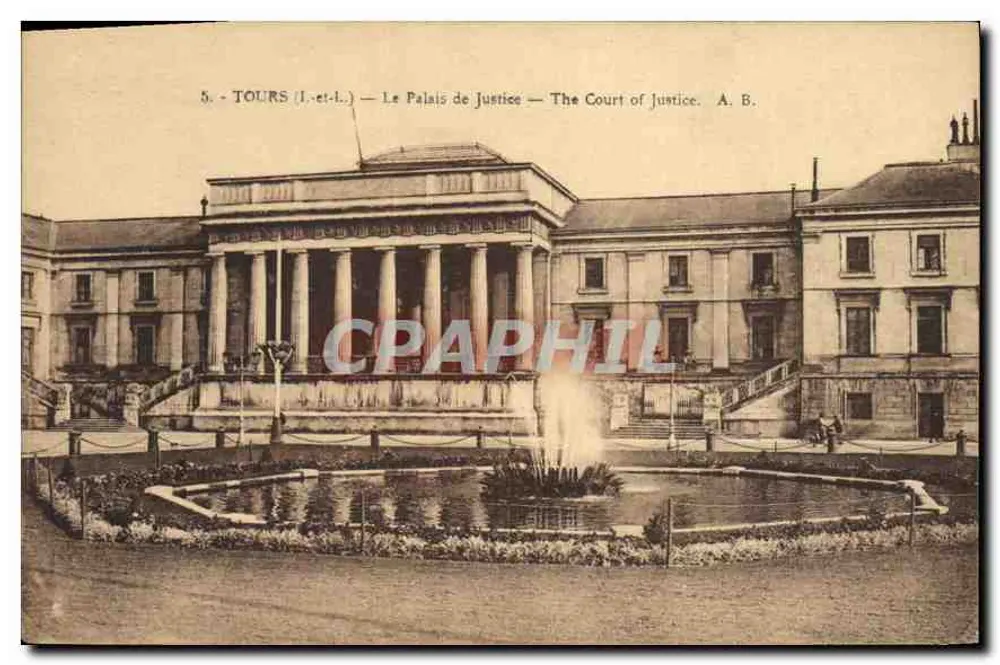Tours (Loire-et-Cher) — O Palácio de Justiça — The Court of Justice. A. B. - Frente