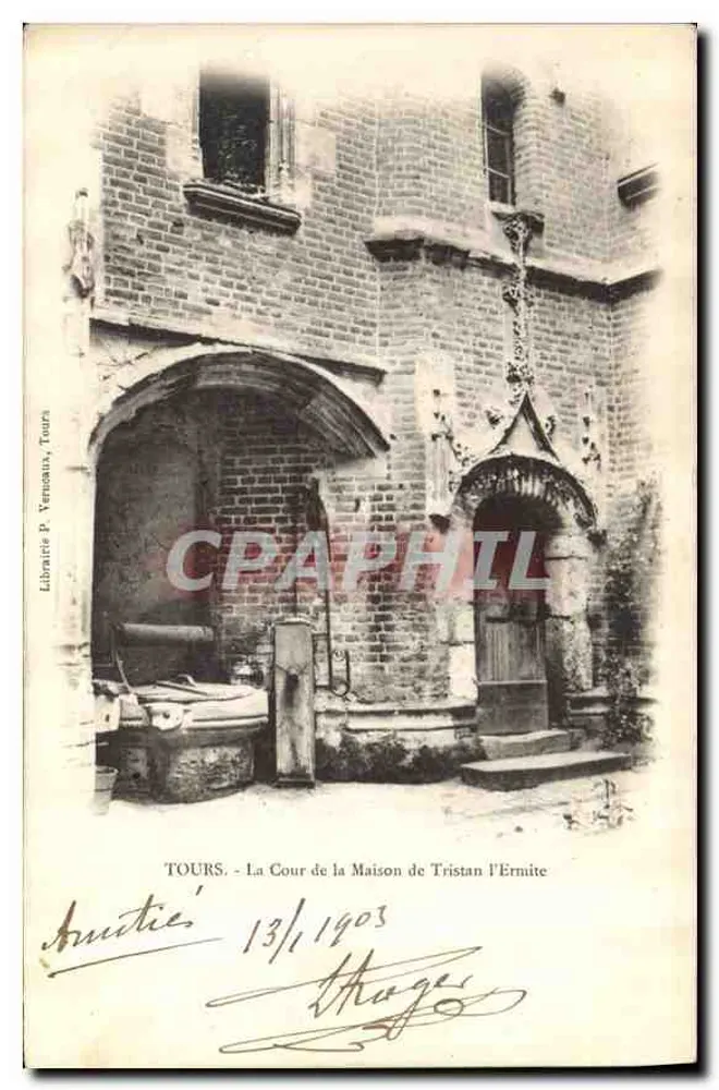 Tours - Der Innenhof des Hauses von Tristan l'Ermité — Librairie P. Vernois, Tours - Vorderseite