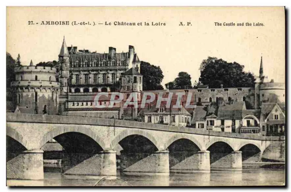Amboise (Loire-et-Loire) — Schloss und Loire — A.P. - Vorderseite