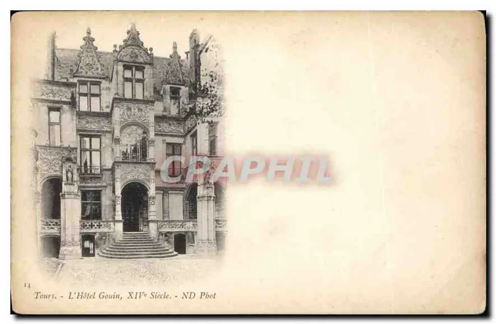 Tours - O Hotel Gouin, Século XIV - ND Phot - Frente