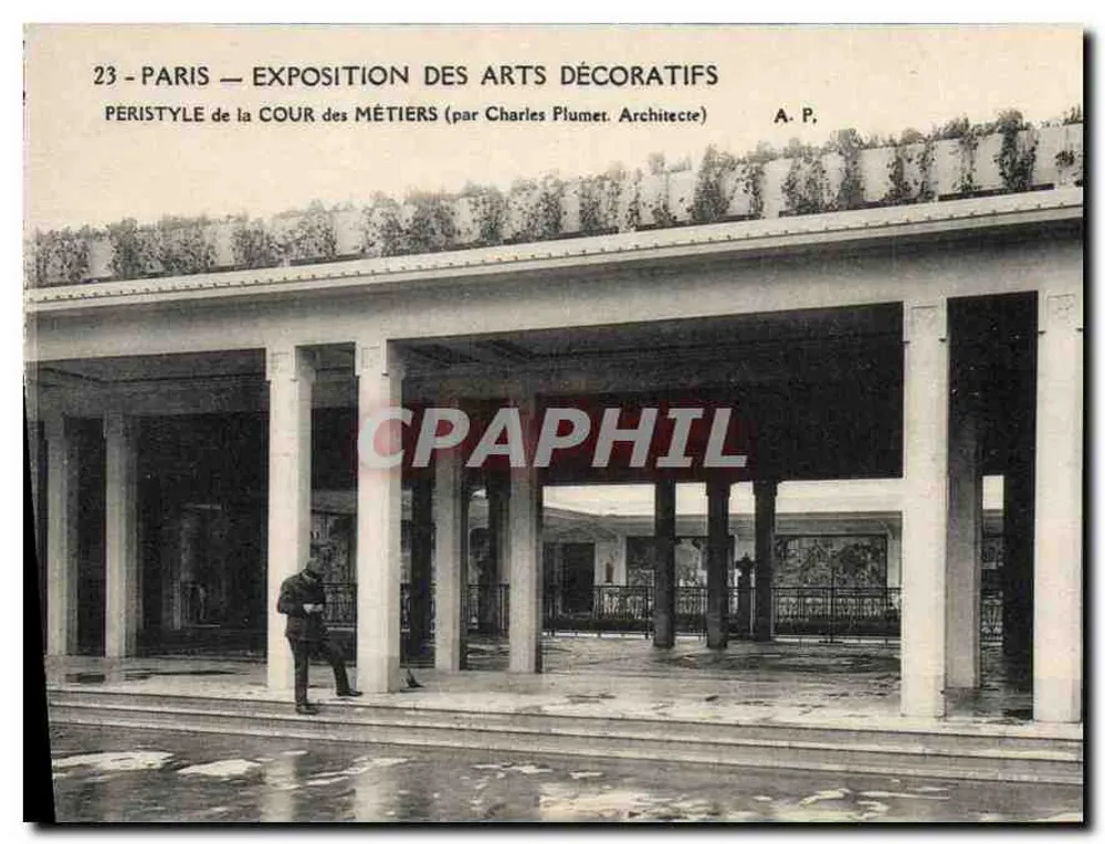 Paris — Ausstellung der dekorativen Künste — Portikus der Cour des Métiers (von Charles Plumer, Architekt) — A. P. - Vorderseite
