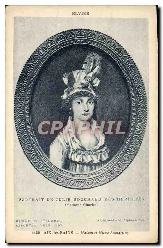 Retrato de Julie Bouchaud des Hérettes — Madame Charles — Miniatura de Élouis, executada em torno de 1809 — Aix-les-Bains, Maison et Musée Lamartine - Frente