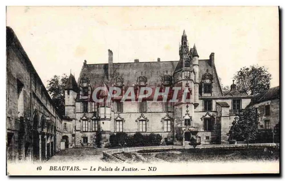 Beauvais — O Palácio de Justiça — ND — Editor Lévy et Reuchelier, Paris - Frente