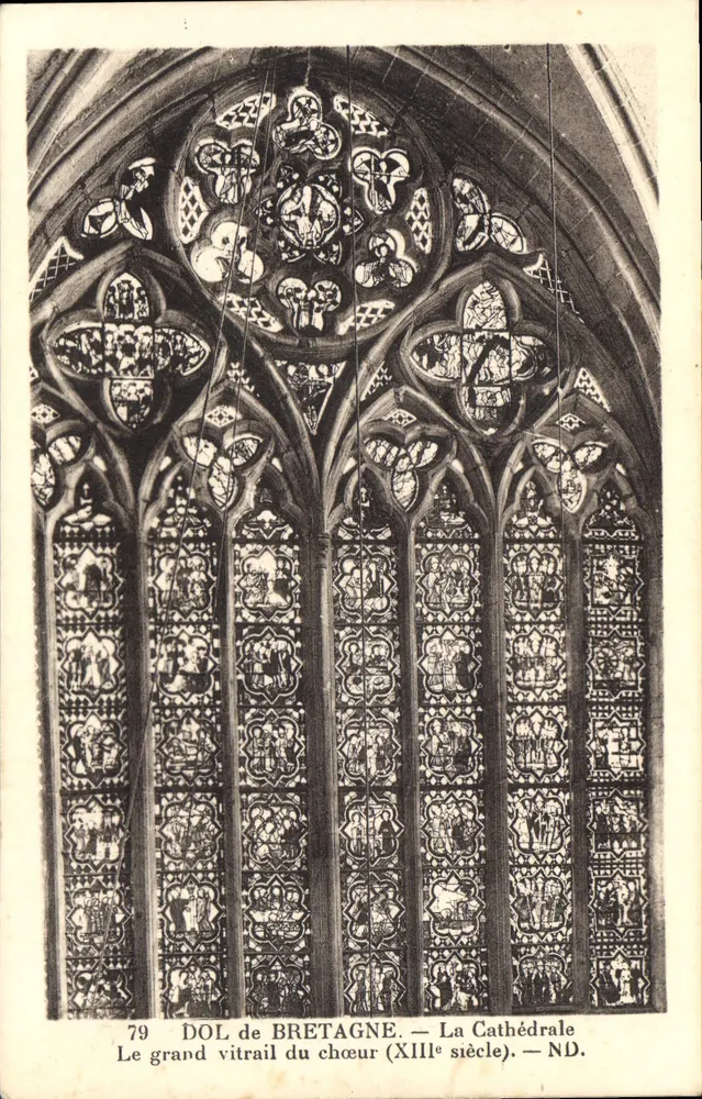 Dol de Bretagne — Die Kathedrale, Das große Fenster der Kirche (13. Jahrhundert) — N.D. - Vorderseite