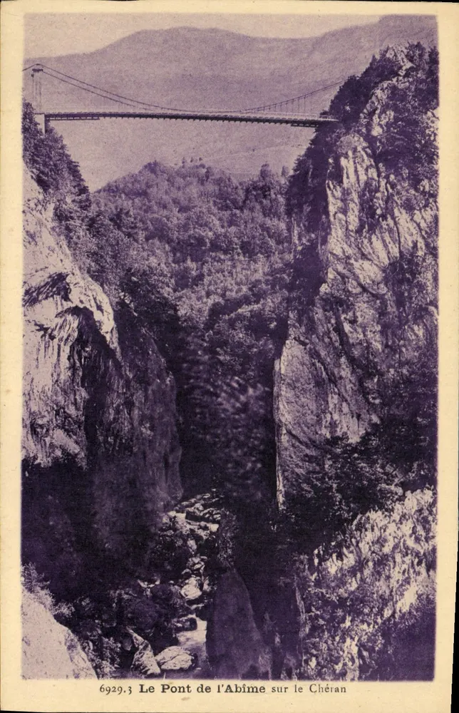 O Ponte da Abismo sobre o Chéran — vista do ponte suspensa entre falésias — editor Granville, n° 6929.3 - Frente