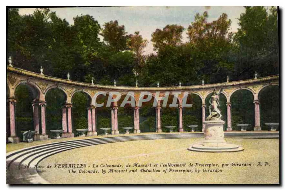 Schloss VERSAILLES - Die Colonnade, von Mansart und das Entführen von Proserpine, von Girardon - A.P. - Vorderseite