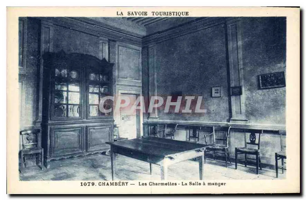 Chambéry — Les Charmettes — Das Esszimmer — La Savoie Touristique, n°1079 - Vorderseite