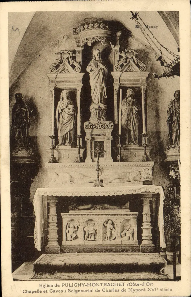 Kirche von Puligny-Montrachet — Kapelle und Adelsgruft von Charles de Mypont — 16. Jahrhundert — Verlag Meney - Vorderseite
