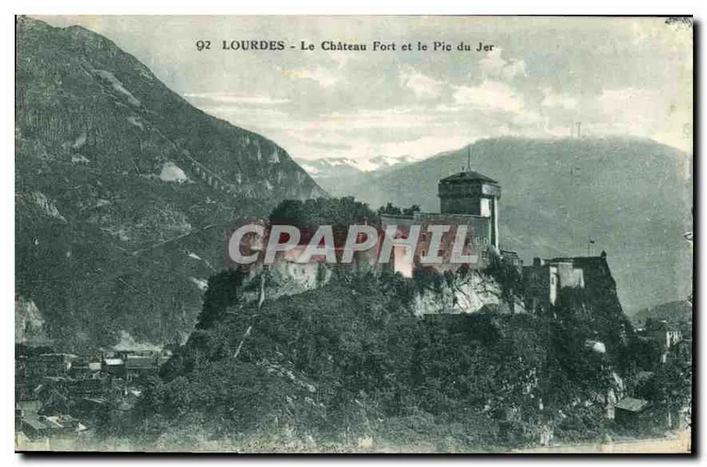 Lourdes - Das befestigte Schloss und der Pic du Jer — unbekannter Verlag, n° 92 - Vorderseite