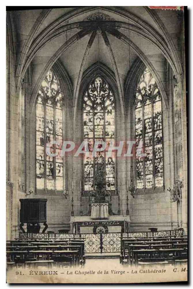 Évreux — Die Kapelle der Jungfrau — Die Kathedrale — Künstlerische Ausgabe C. M. Paris - Vorderseite