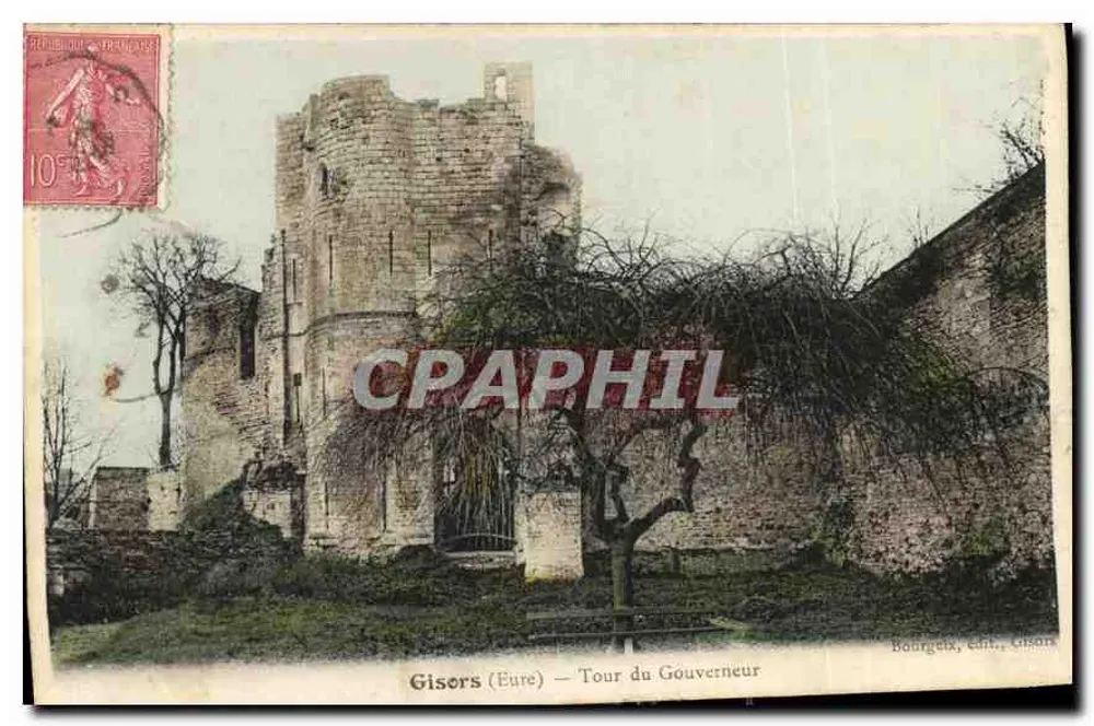 Gisors (Eure) — Torre do Governador — Bourgex, editor Gisors - Frente