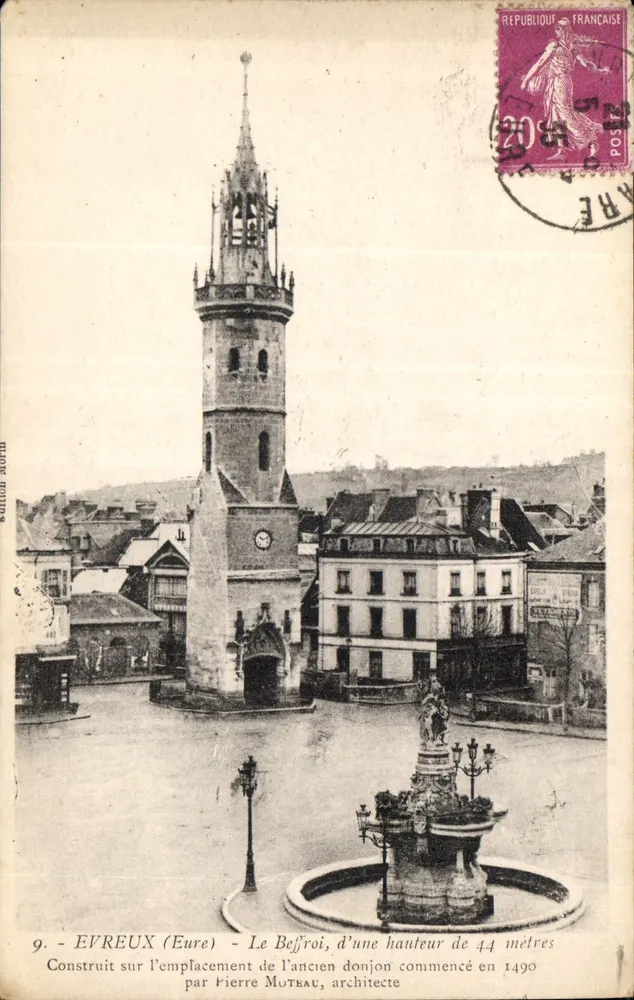 Evreux (Eure) - La Campanile, alta 44 metri — costruita sull'antico donjon iniziato nel 1490 da Pierre Muteau, architetto - Recto