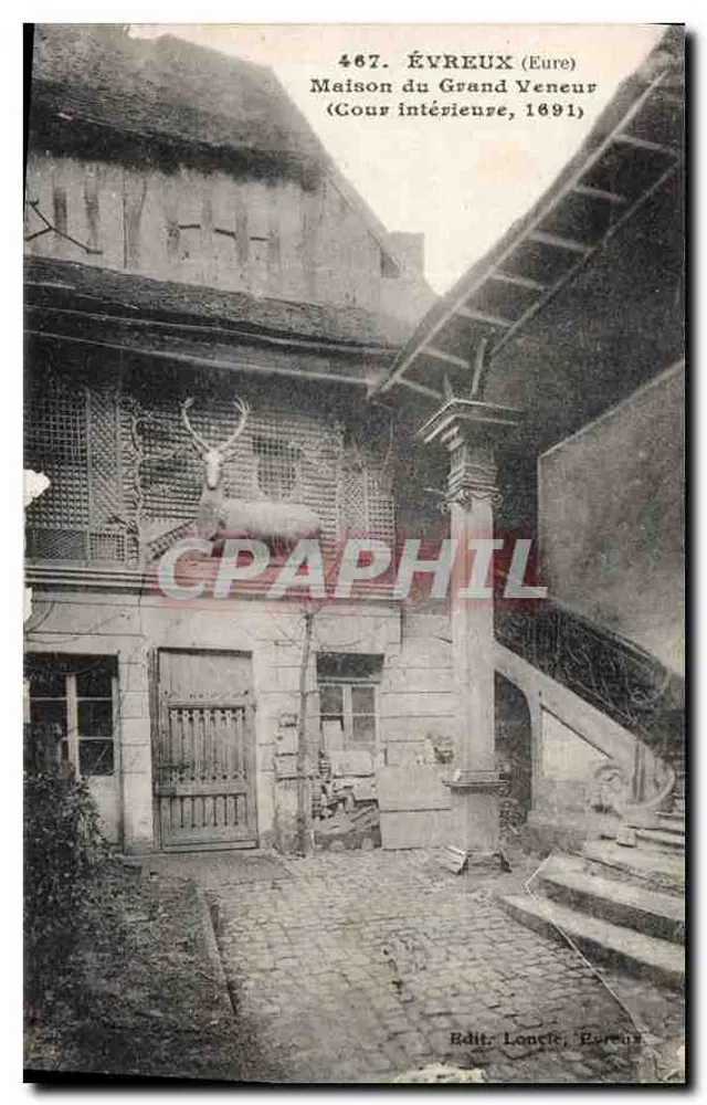 Évreux (Eure) — Maison du Grand Veneur (Innere Hof, 1891) — Edit. Loucet, Évreux - Vorderseite