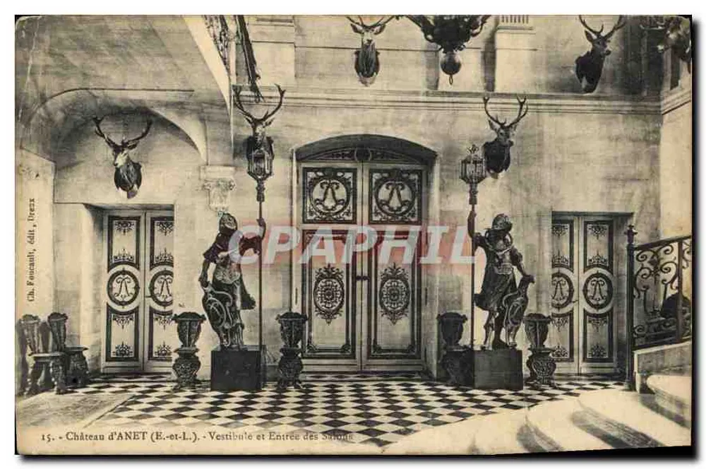 Schloss ANET (E.-et-L.) — Vestibül und Eingang zu den Salons — Ch. Faucault, Verlag Lireux - Vorderseite