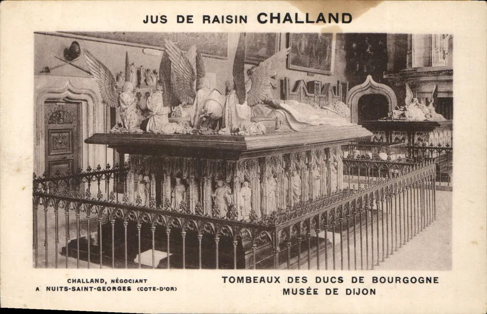 Gräber der Herzöge von Burgund — Museum von Dijon — Challengant, Händler in Nuits-Saint-Georges (Côte-d'Or) - Vorderseite