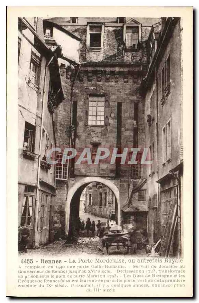 Rennes - La Porte Mordelaise, oder einst Royale — ersetzte 1440 eine gallo-römische Tür, Verlag Laurent-Néel, Nr. 4455 - Vorderseite