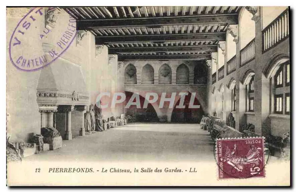 Pierrefonds - Das Schloss, der Wachraum - LL - Vorderseite