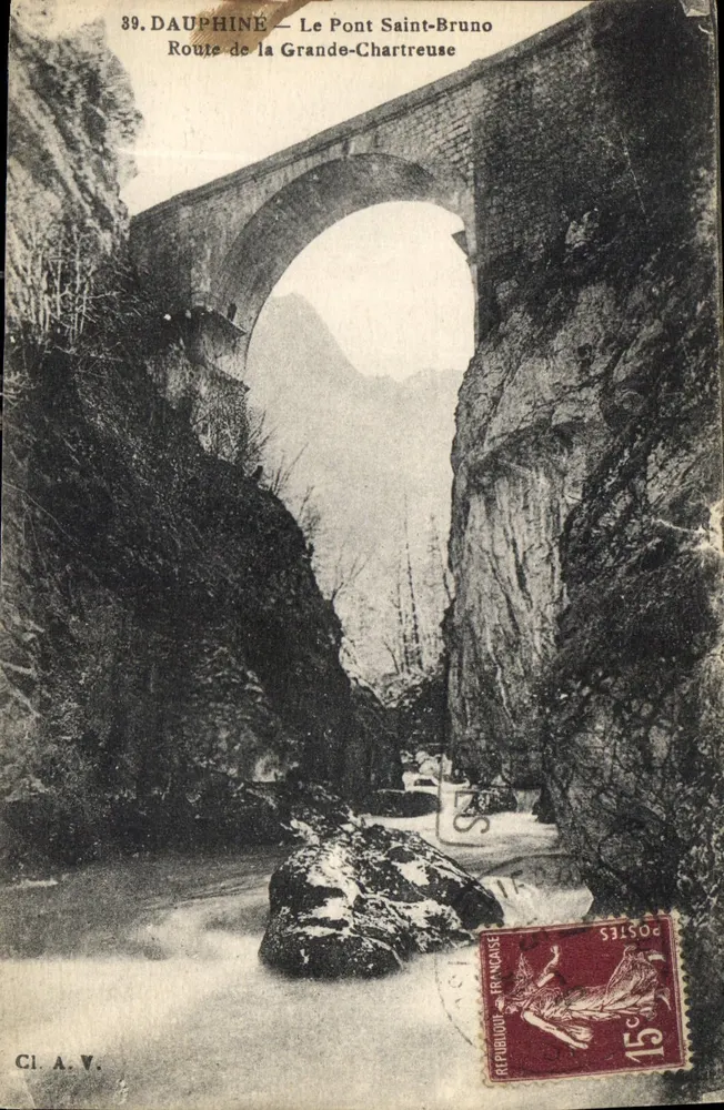 Dauphiné — Brücke Saint-Bruno — Route der Grande-Chartreuse — Ci. A. V. - Vorderseite