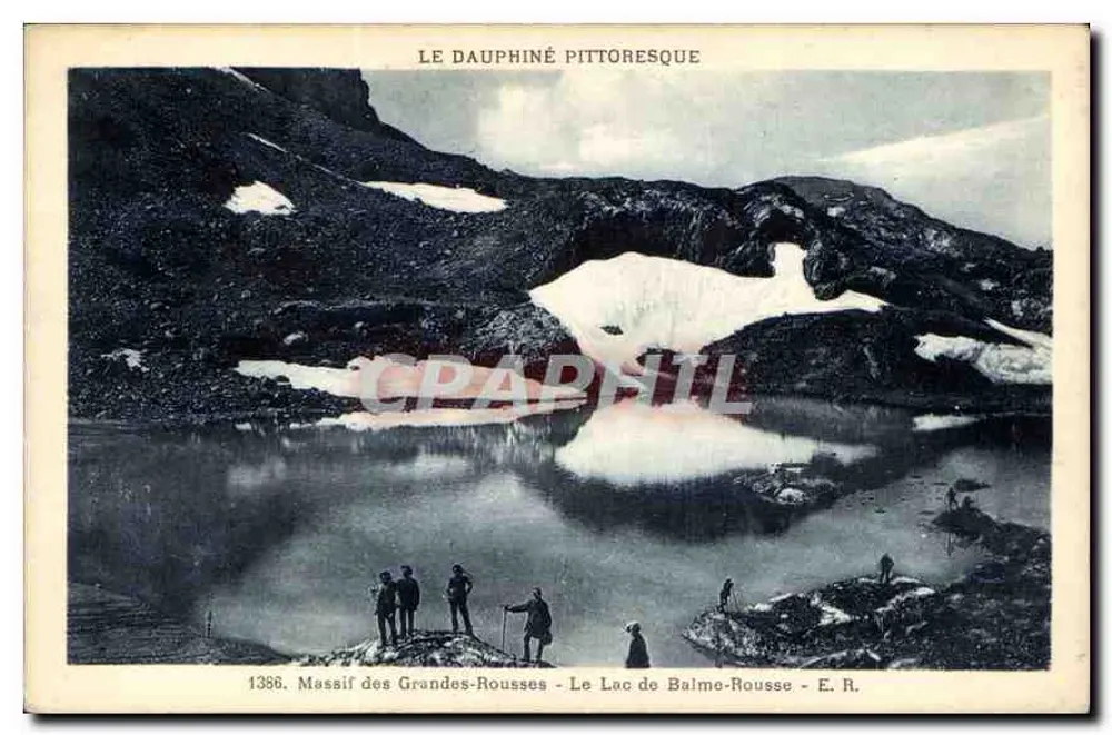 Das pittoreske Dauphiné — Massif des Grandes-Rousses - See von Balme-Rousse — E. R. n° 1386 - Vorderseite