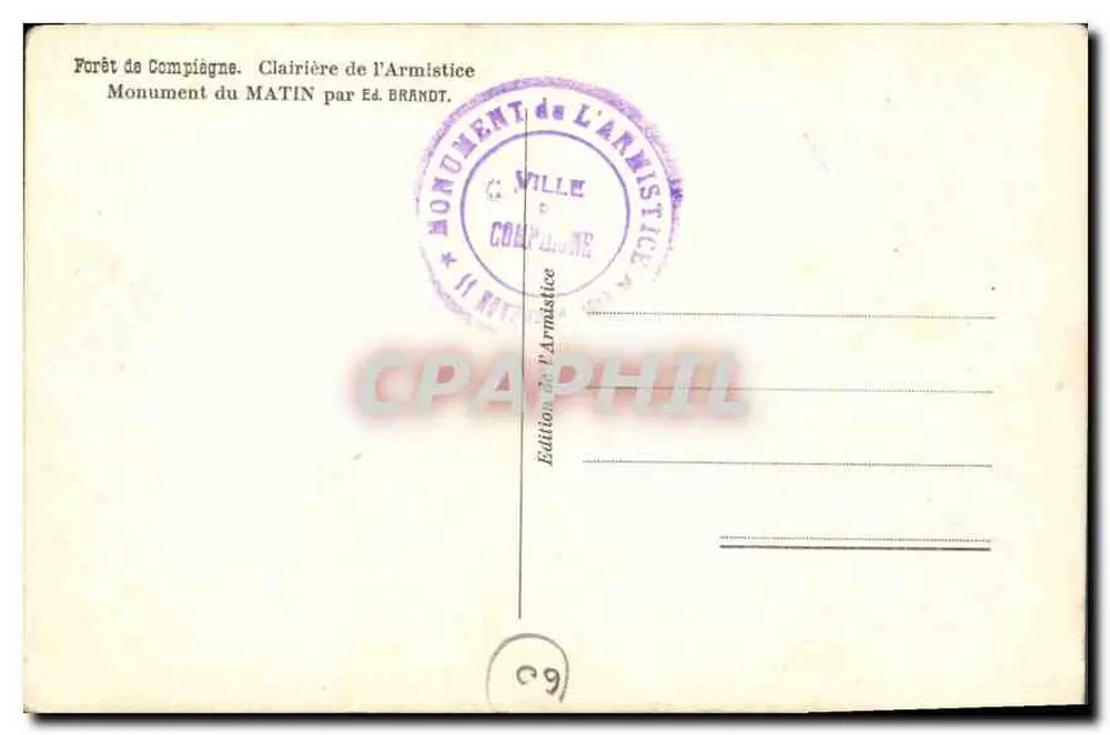 Monumento della Foresta di Compiègne — Clairière dell'Armistizio — Edizione del MATIN da Éd. BRANDT - Verso