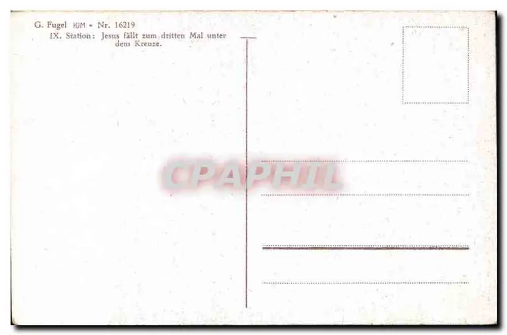 Jesus fällt zum dritten Mal unter dem Kreuz — G. Fugel — Nr. 16219 - Rückseite