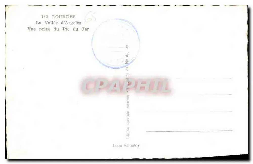 Ansicht der Argelès-Tal — Pic du Jer — Authentische Ausgabe - Rückseite