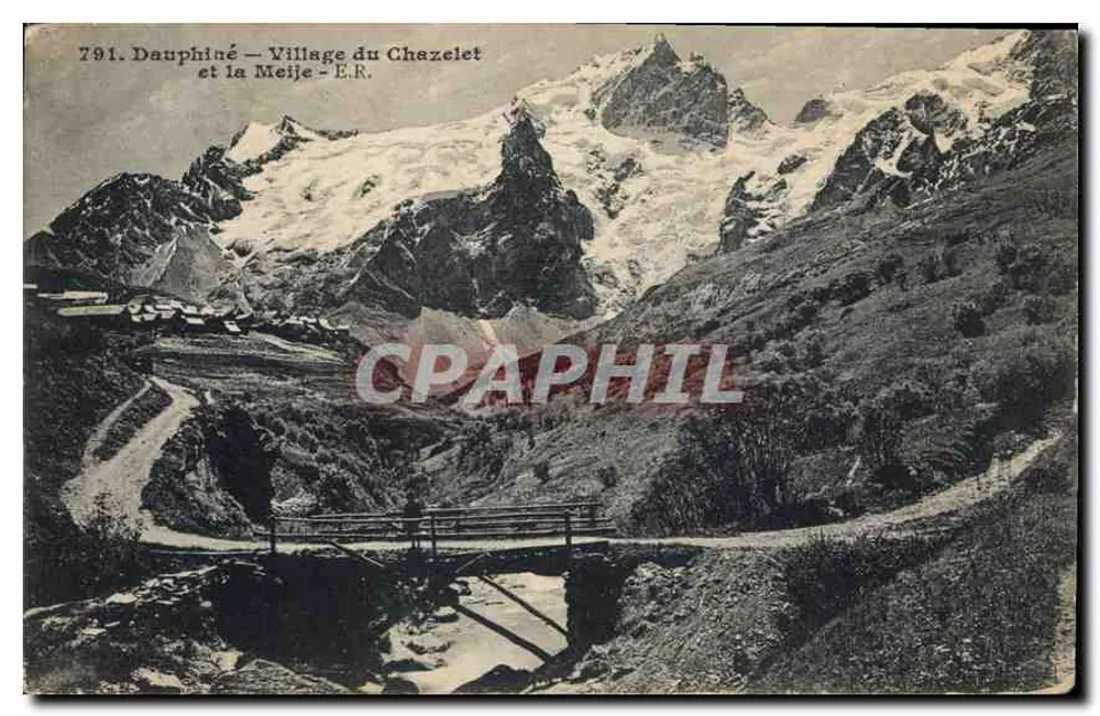Dauphiné — Dorf Chazelet und der Meije — E.R. — Nr. 791 - Vorderseite