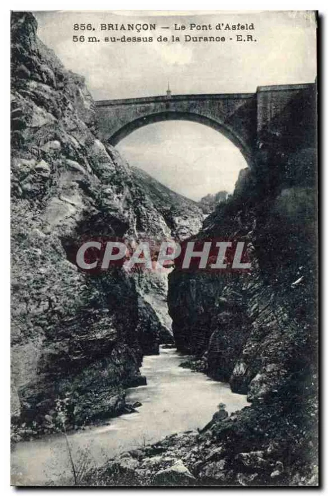 BRIANÇON — Die Brücke von Asfeld — 56 m über der Durance — E.R. - Vorderseite