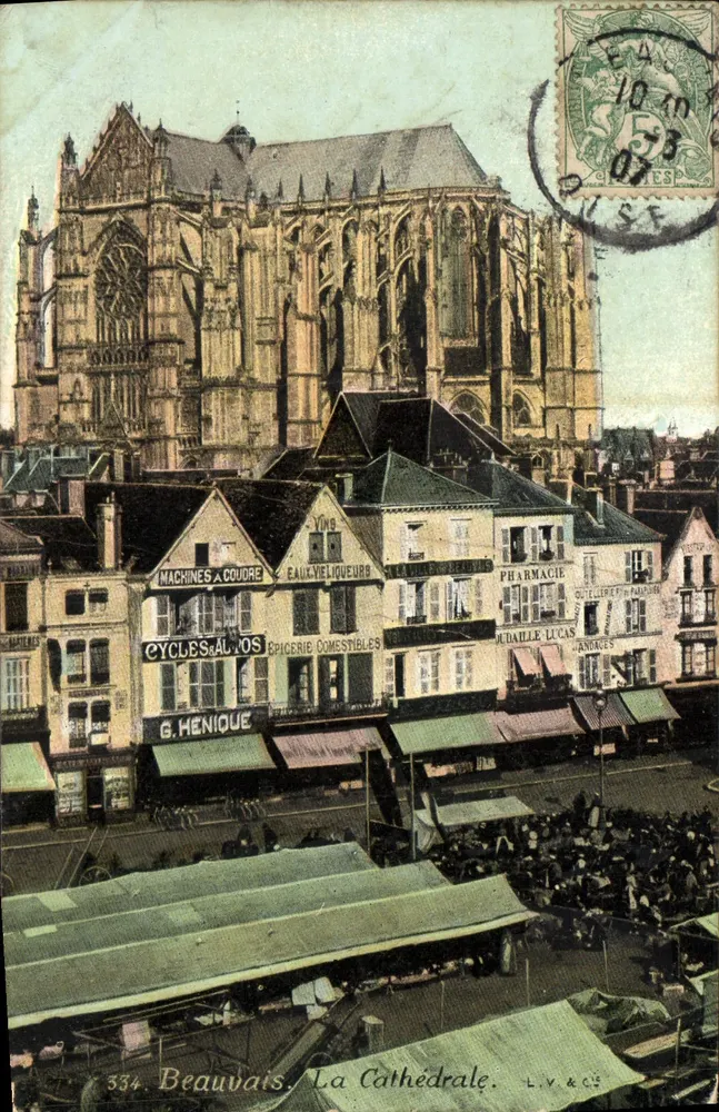 Beauvais. A Catedral — vista do mercado e dos comércios — L.V. & Cie, n°334 - Frente