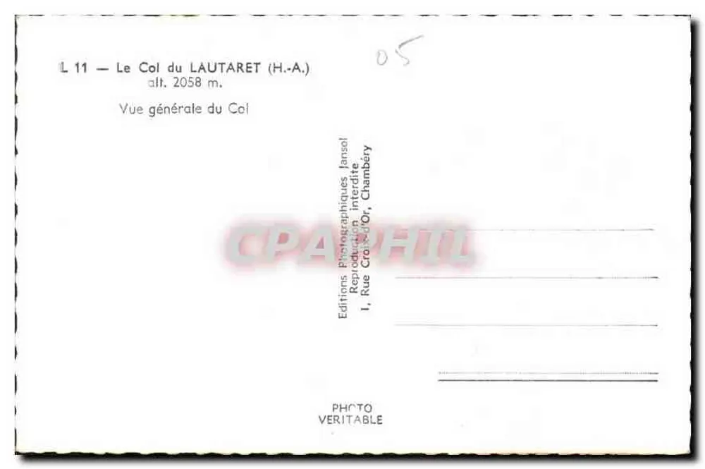 Der Col du LAUTARET (H.-A.) — Allgemeine Ansicht des Passes — Éditions Photographiques Jansol, Chambery - Rückseite