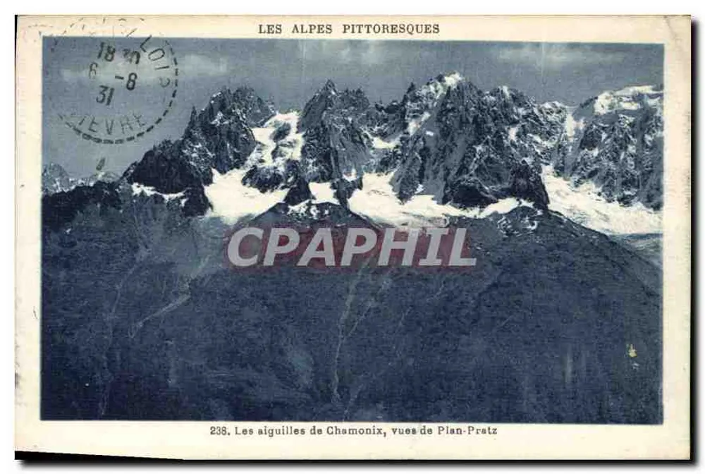 As agulhas de Chamonix, vistas de Plan-Pratz — Alpes pitorescos — editora não visível, n° 238 - Frente