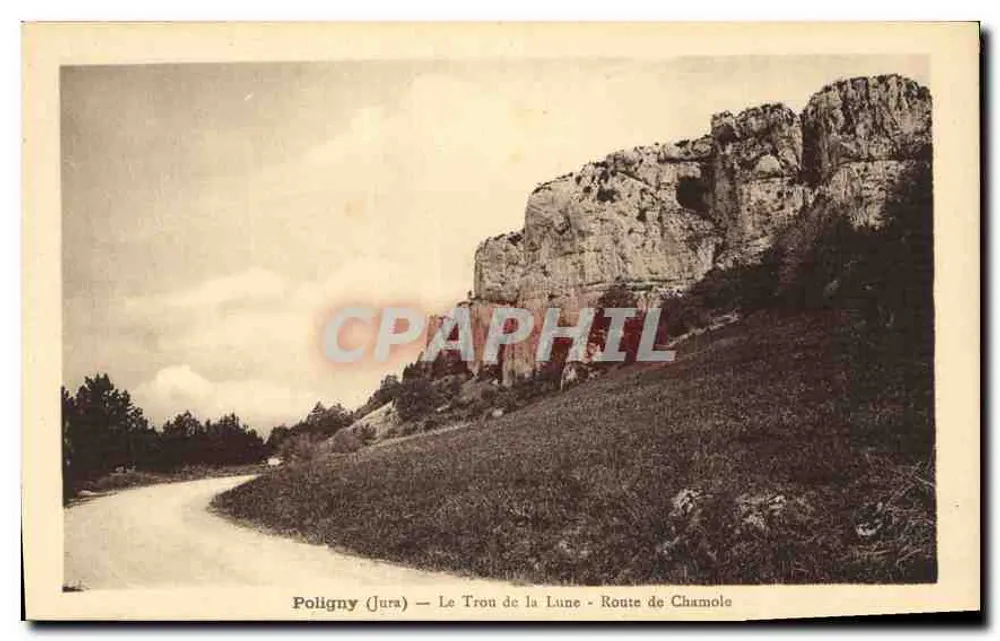 Poligny (Jura) — Le Trou de la Lune — Route de Chamole - Vorderseite