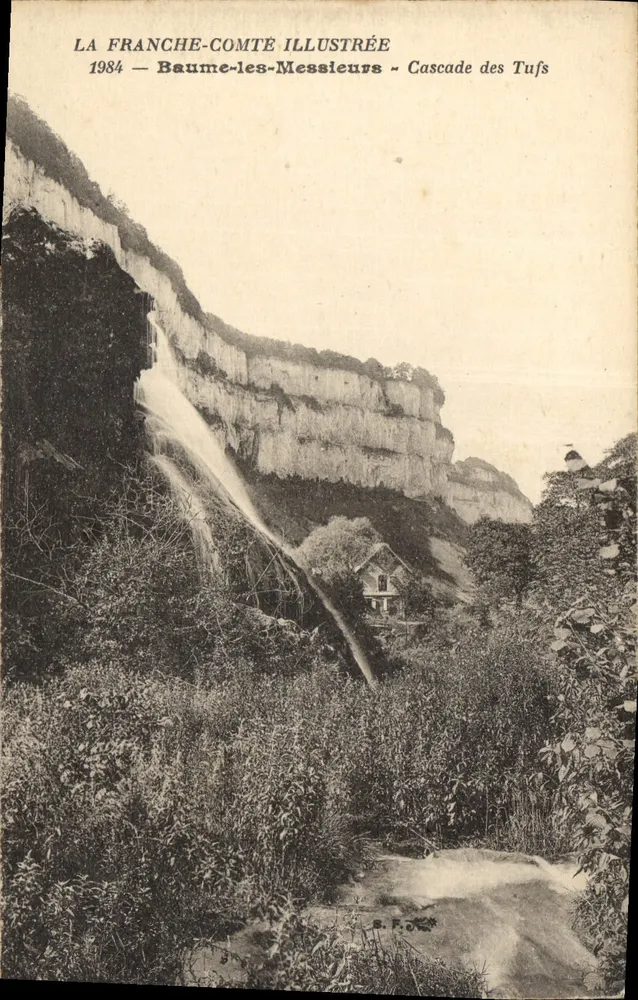 Cascade des Tufts — Baume-les-Messieurs — La Franche-Comté Illustrée - Vorderseite
