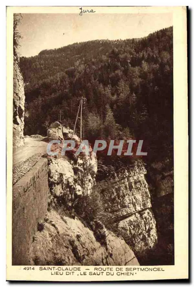 Saint-Claude — Route de Septmoncel, genannt 'Le Saut du Chien' — Braun & Cie, Verlag und Druckerei Dornach - Vorderseite