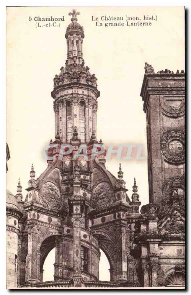 Chambord — Das Schloss (mon. hist.) Die große Laterne — R. Dorange, Verleger, Tours - Vorderseite